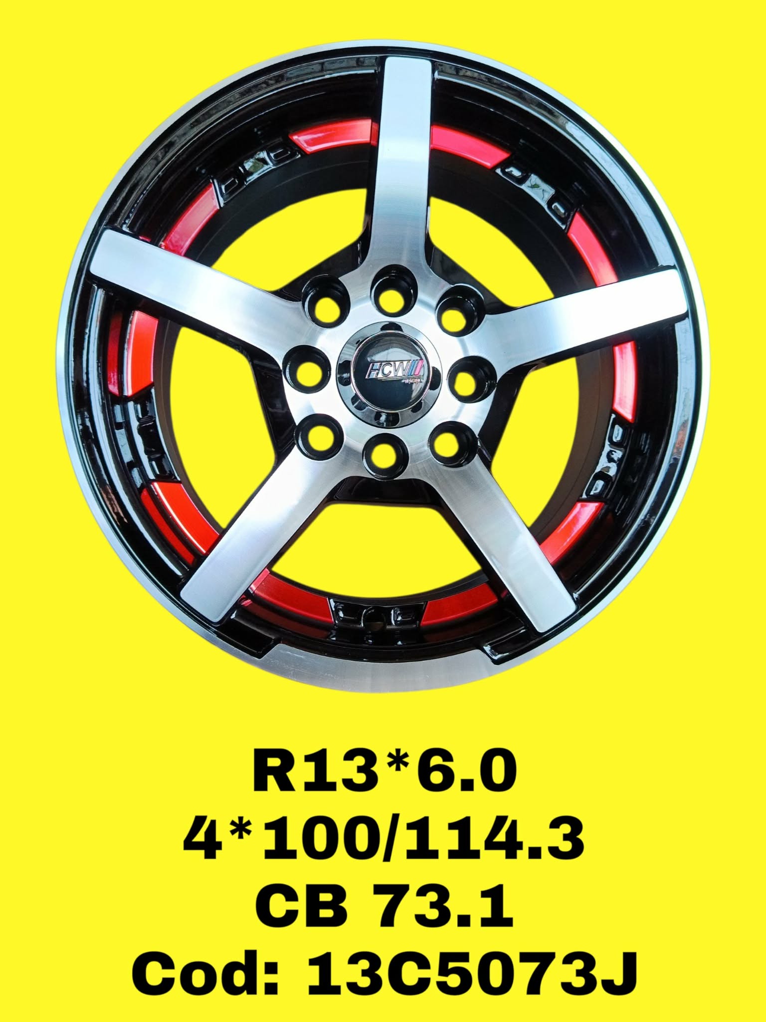 ARO R13 DE ALEACION HCW RACING "13C5073J" 13*6.0 4*100/114.3 ET 25 CB 73.1 MBR