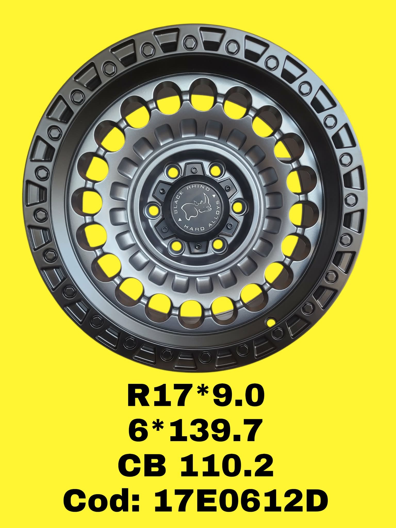 ARO R17 DE LAEACION RHINO "17E0612D" 17*9.0 6*139.7 0 CB 110.2 FSG/B